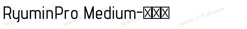 RyuminPro Medium字体转换